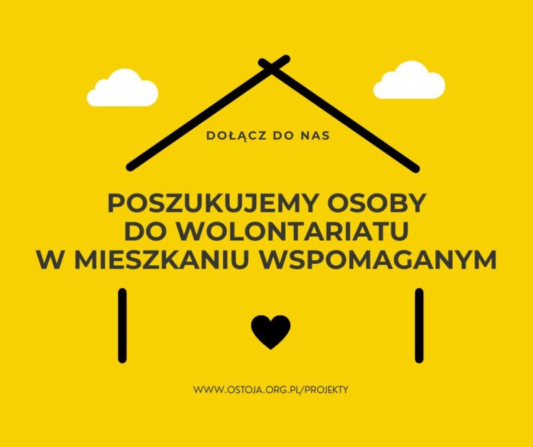 Poszukujemy osoby do wsparcia w mieszkaniu wspomaganym w ramach wolontariatu